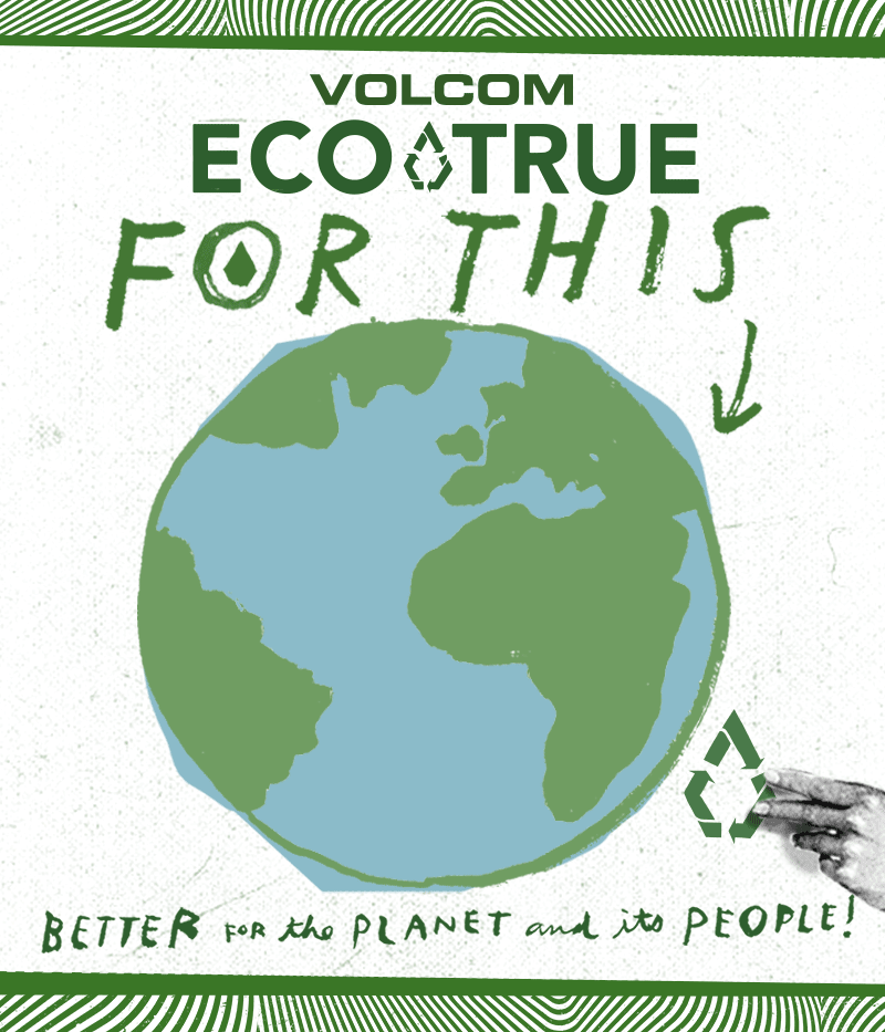 Volcom Eco True